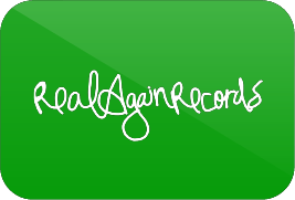 REAL AGAIN RECORDS