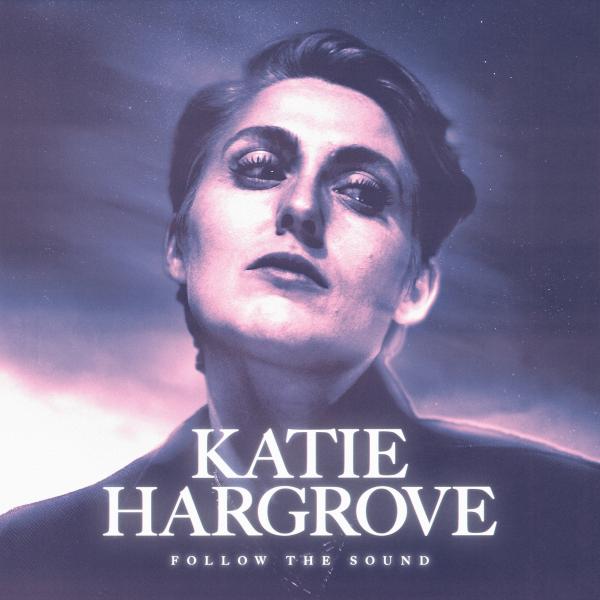 Katie hargrove image on front of her Follow the Sound album